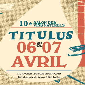 Titulus : 10e Salon des Vins Naturels