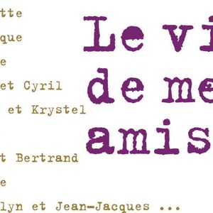 Le Vin De Mes Amis
