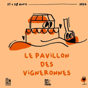 Le Pavillon des Vigneronnes 2024