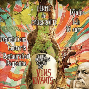 Petites Rencontres Autour des VINS VIVANTS
