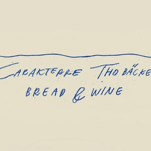 Bread & Wine
