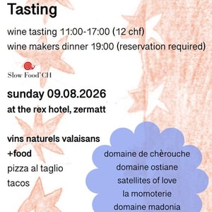 Dégustation de vins naturels & Dîner des vignerons au Rex (Zermatt)