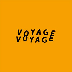 Voyage Voyage