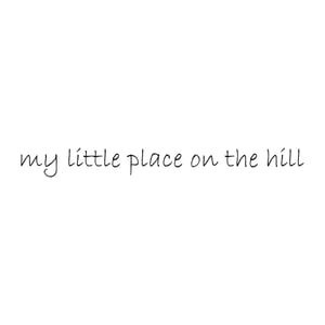my little place on the hill