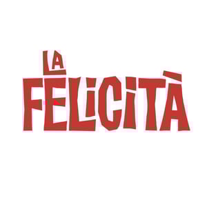 La Felicità