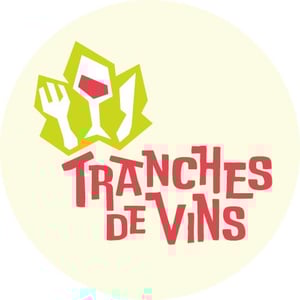 Tranches de Vins - Cave à Manger