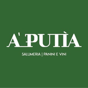 A’ Putìa - Salumeria, Panini e Vini