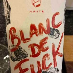 Blanc de Fuck - Marto Wines - Weingut Wörner - Martin Wörner -2024