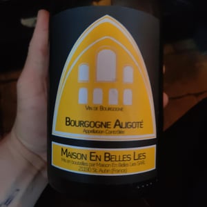 Bourgogne Aligoté - Maison en Belles Lies - Pierre Fenals 