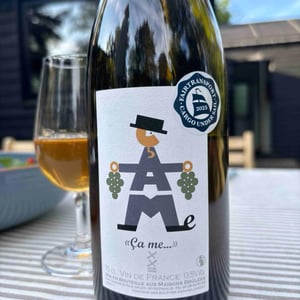 "Ça me..." - Domaine des Maisons Brûlées - Corinne & Paul Gillet 