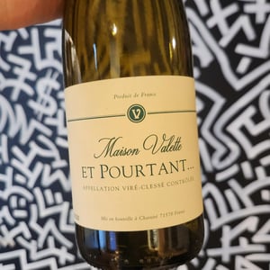 Et Pourtant... - Maison Valette - Philippe, Cécile et Baptiste Valette 