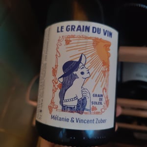 Grain de Soleil - Grain du Vin - Mélanie et Vincent Zuber 
