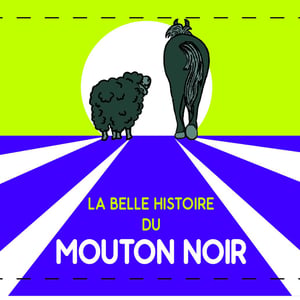 La Belle Histoire Du Mouton Noir - Mas du Mouton Noir - Cédric Mouton -2022