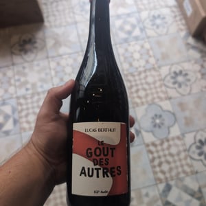 Le gout des autres - Domaine Lucas Berthuit - lucas-berthuit