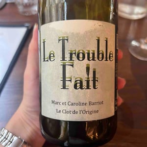 Le Trouble Fait - Clot de l'Origine - Marc & Caroline Barriot
