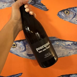 Pourquoi faire sans Blanc? - Domaine Serol - Stéphane et Carine Serol 