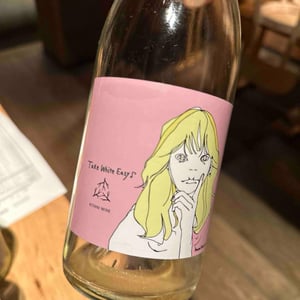 Take White Easy 2 - Kitani Wine - kazuto-kitani