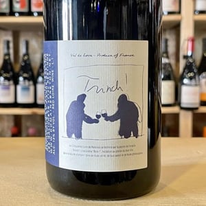 Trinch ! - Domaine Breton - Catherine & Pierre Breton 
