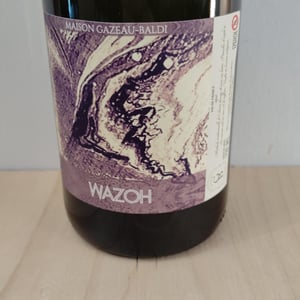 Wazoh - Maison Gazeau-Baldi - Aurély et Jean-Damien Gazeau-Baldi 