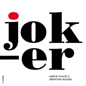 Joker - Sébastien Jacques & Amélie Vuillet - sebastien-jacques-amelie-vuillet -2025
