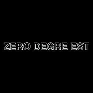 ZERO DEGRE EST