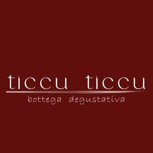 Ticcu Ticcu bottega degustativa
