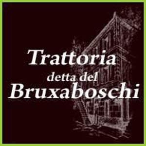 Trattoria detta del Bruxaboschi