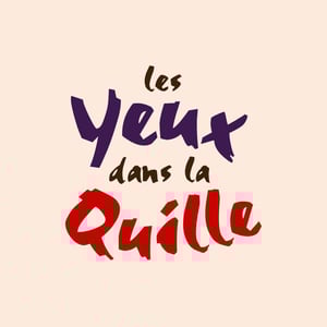 Les Yeux dans la Quille