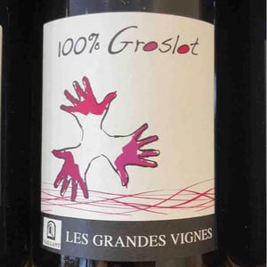100% Groslot - Les Grandes Vignes - laurence-dominique-jean-francois-vaillant