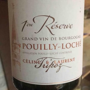 1ère Réserve Pouilly Loché - Domaine Tripoz - celine-laurent-tripoz
