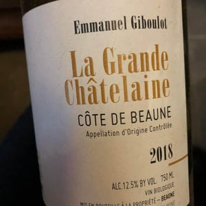 La Grande Chatelaine - Domaine Emmanuel Giboulot - Emmanuel Giboulot -2018