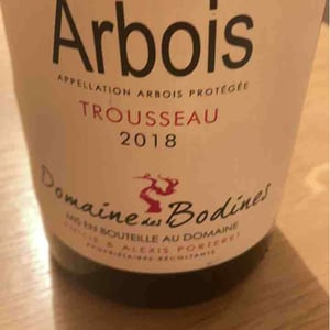 Trousseau - Domaine des Bodines - Emilie & Alexis Porteret 