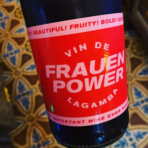 Frauenpower - Vin de La Gamba - Alanna Lagamba 