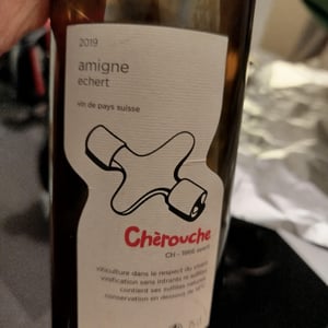 Amigne "Echert" - Domaine de Chèrouche - Andrea Grossmann & Marc Balzan 