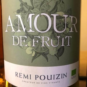 Amour de fruit - Domaine Dieu-Le-Fit - Rémi & Geraldine Pouizin 