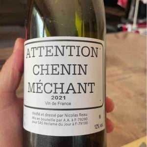 Le Clos des Treilles - Nicolas Reau - Attention Chenin Méchant
