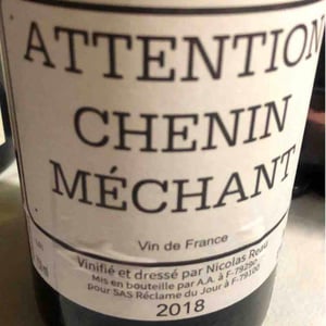 Le Clos des Treilles - Nicolas Reau - Attention Chenin Méchant