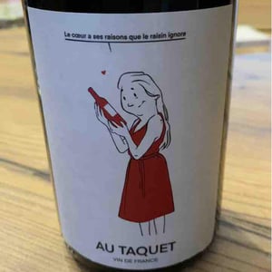 Au Taquet - Les Vins de Rouyré - Marie & Frédéric Goubet 