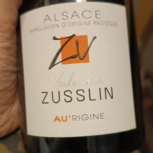 Au’rigine - Domaine Valentin Zusslin - jean-paul-marie-zusslin