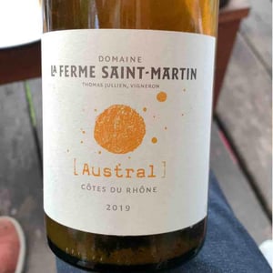 Austral - La Ferme Saint-Martin - Les Vins de Thomas - Sophie & Thomas Jullien 