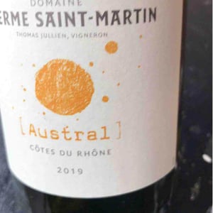 Austral - La Ferme Saint-Martin - Les Vins de Thomas - Sophie & Thomas Jullien 