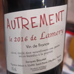 Autrement - Château Lamery - Jacques Broustet 