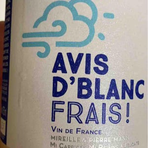 Avis D'Blanc Frais ! - Mas des Caprices - Mireille & Pierre Mann 