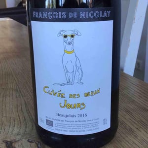 Beaujolais "Cuvée des Beaux Jours" - Maison François de Nicolay - francois-de-nicolay