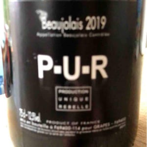 Beaujolais Nouveau - P-U-R (Production Unique Rebelle) - Florian Looze 