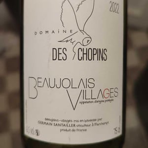 Beaujolais Village - Domaine des Chopins - Germain Santailler 