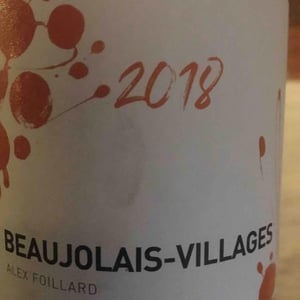 Alex Foillard - Alex Foillard - Beaujolais-Villages