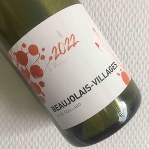 Alex Foillard - Alex Foillard - Beaujolais-Villages