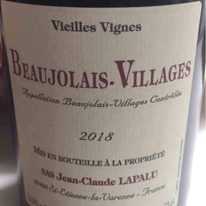 Jean-Claude Lapalu - Jean-Claude Lapalu - Beaujolais Villages Vieilles Vignes