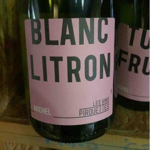 Blanc Litron de Michel - Les Vins Pirouettes - pierre-sanchez-remi-segura-xavier-couturier